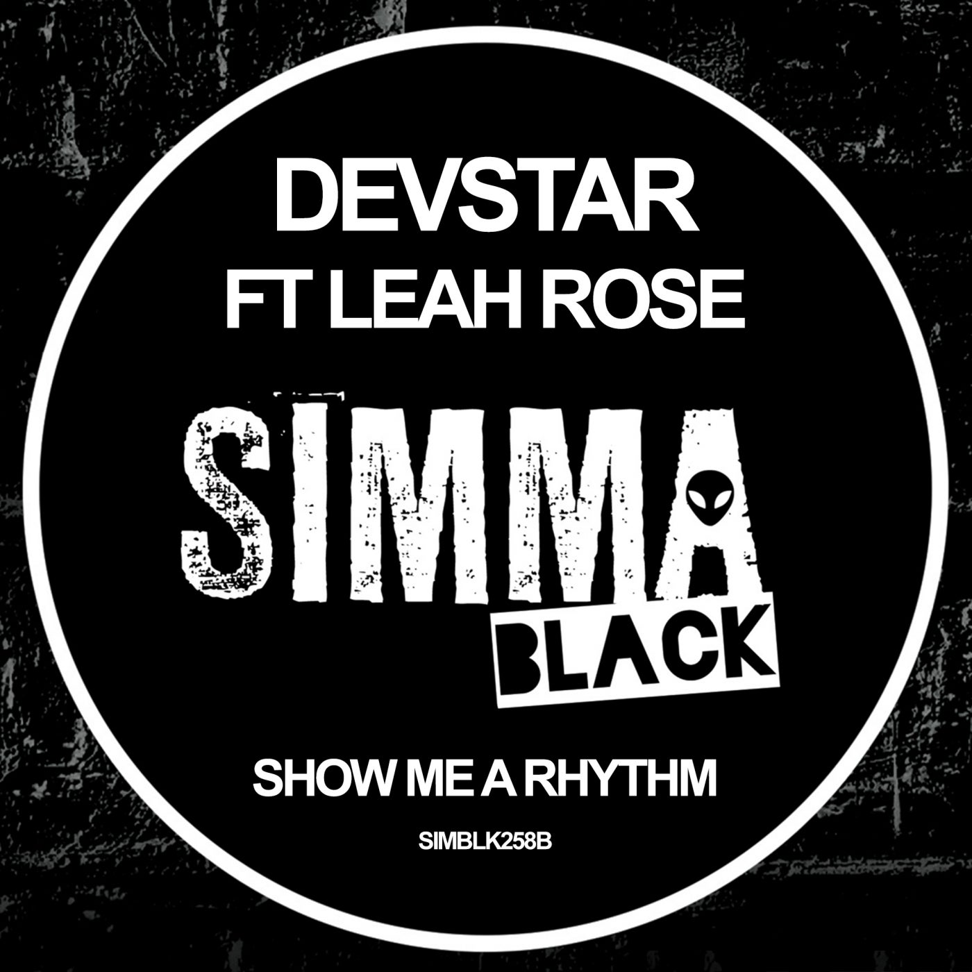 Devstar, Leah Rose – Show Me A Rhythm [SIMBLK258B]